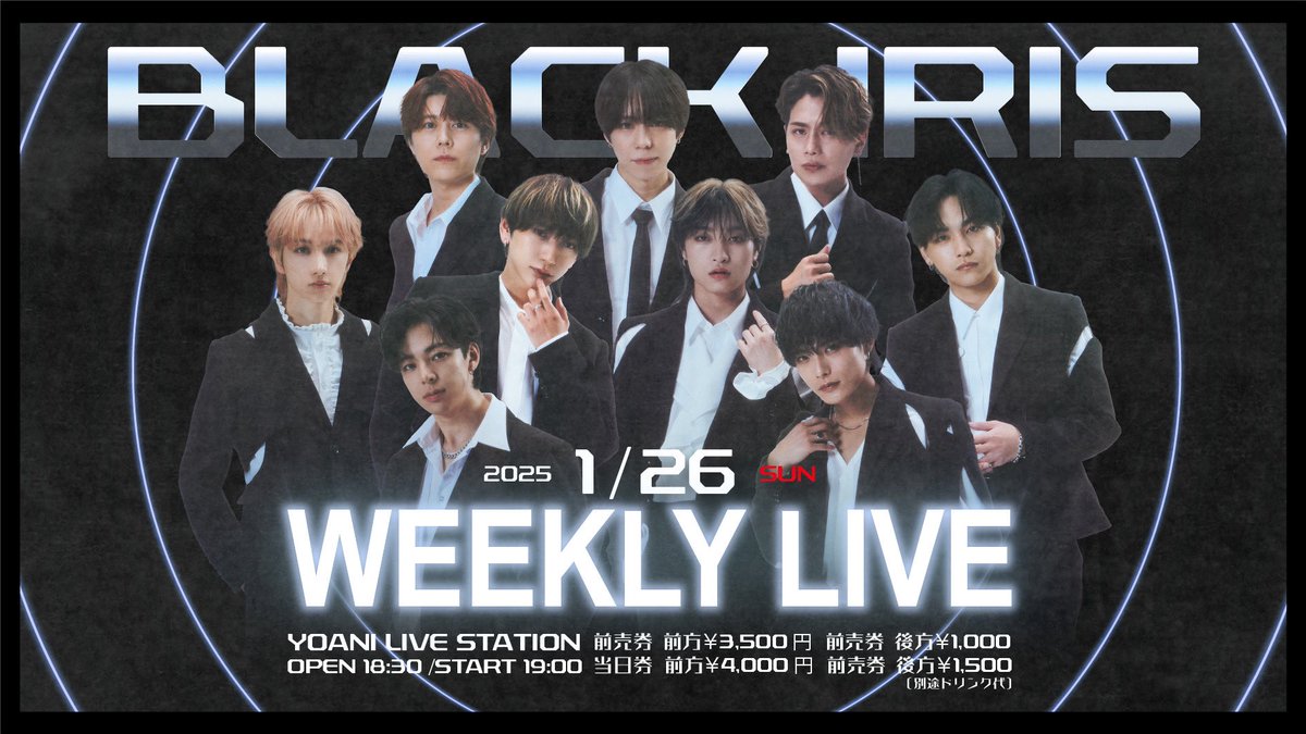 2025/01/26 BLACK IRIS WEEKLY LIVE 告知